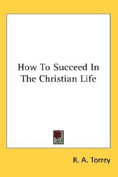 portada how to succeed in the christian life