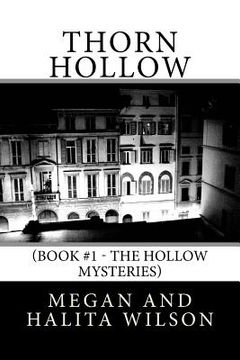 portada Thorn Hollow: (Book #1 - The Hollow Mysteries) (en Inglés)