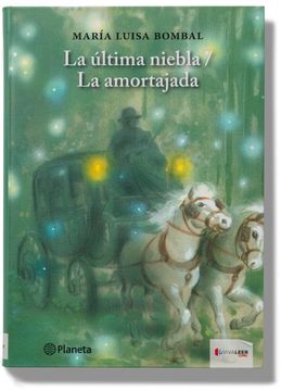 portada La Ultima Niebla / la Amortajada