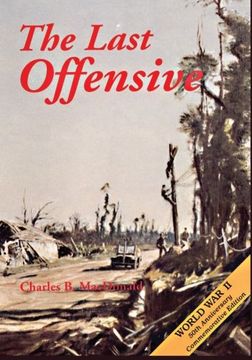 portada The Last Offensive (United States Army in World war ii: The European Theater of Operations) (en Inglés)