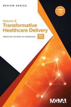 portada Body of Knowledge Review Series: Transformative Healthcare Delivery (en Inglés)