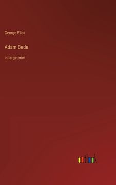 portada Adam Bede: in large print (in English)
