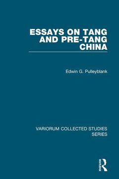 portada Essays on Tang and Pre-Tang China