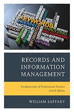portada Records and Information Management: Fundamentals of Professional Practice, Fourth Edition (en Inglés)
