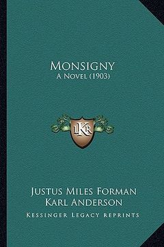 portada monsigny: a novel (1903) a novel (1903) (en Inglés)