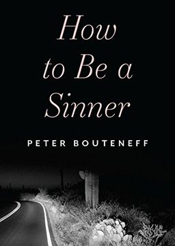 portada How to be a Sinner: Finding Yourself in the Language of Repentance (in English)