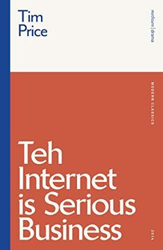 portada Teh Internet Is Serious Business (en Inglés)