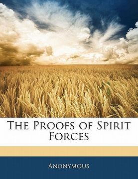 portada the proofs of spirit forces (en Inglés)