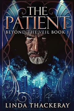portada The Patient: Large Print Edition (1) (Beyond the Veil) (en Inglés)