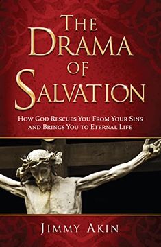 portada The Drama of Salvation (Paperback) - how god Rescues you From Your Sins and Brings you to Eternal Life (in English)