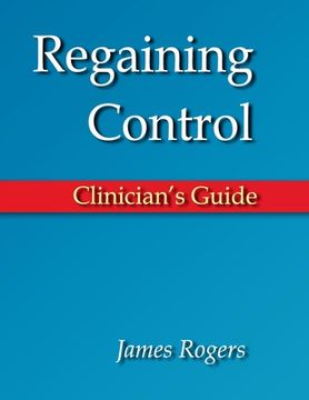 portada Regaining Control: Clinician's Guide (in English)