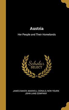 portada Austria: Her People and Their Homelands (en Inglés)