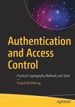 portada Authentication and Access Control: Practical Cryptography Methods and Tools