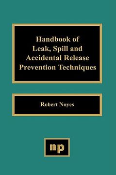 portada handbook of leak, spill and accidental release prevention techniques (en Inglés)