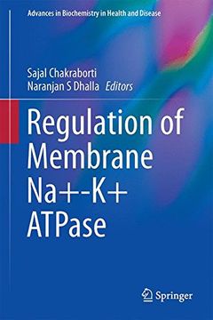 portada Regulation of Membrane Na+-K+ Atpase (Advances in Biochemistry in Health and Disease) (in English)