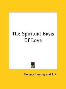 portada the spiritual basis of love