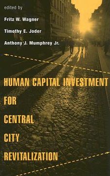 portada human capital investment for central city revitalization (en Inglés)