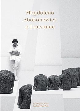 portada Magdalena Abakanowicz ã Lausanne (en Francés)