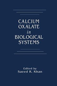 portada Calcium Oxalate in Biological Systems (en Inglés)