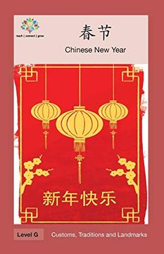 portada 春节: Chinese new Year (Customs, Traditions and Landmarks) (en Chino)