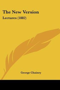 portada the new version: lectures (1882) (en Inglés)