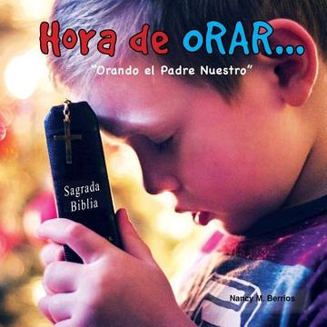 portada Hora de ORAR...: "Orando el Padre Nuestro"
