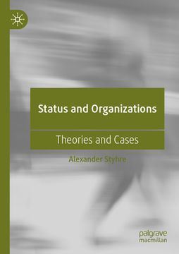 portada Status and Organizations: Theories and Cases