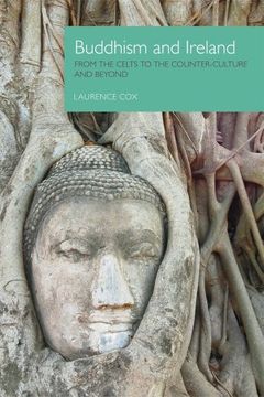 portada Buddhism and Ireland: From the Celts to the Counter-Culture and Beyond (en Inglés)