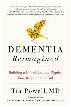 portada Dementia Reimagined: Building a Life of joy and Dignity From Beginning to end (in English)