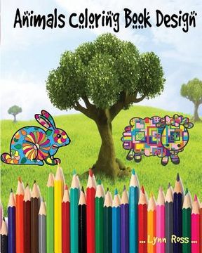 portada Animals Coloring Book Design: Easy Animals Coloring Book for Beginners Adults and Kids (en Inglés)