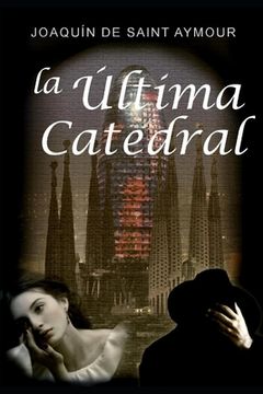 portada La Última Catedral