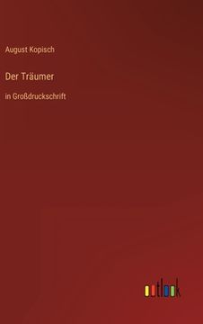 portada Der Träumer: in Großdruckschrift (en Alemán)