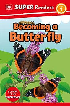 portada Dk Super Readers Level 1 Becoming a Butterfly