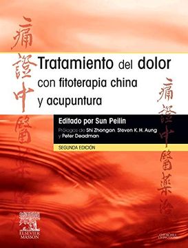 portada Tratamiento del Dolor con Fitoterapia China y Acupuntura (2ª Ed. )