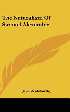 portada the naturalism of samuel alexander (en Inglés)
