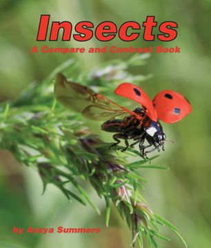 portada Insects: A Compare and Contrast Book (en Inglés)