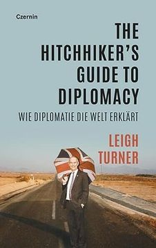 portada The Hitchhiker's Guide to Diplomacy (en Alemán)