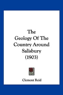 portada the geology of the country around salisbury (1903) (en Inglés)