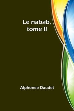 portada Le nabab, tome II (en Inglés)