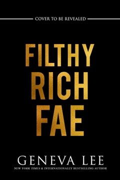 portada Filthy Rich Fae (en Inglés)