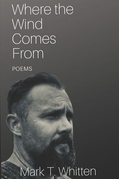 portada Where the Wind Comes From: Poems (en Inglés)
