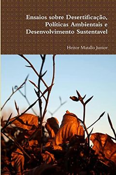 portada Ensaios Sobre Desertificação, Políticas Ambientais e Desenvolvimento Sustentável (en Portugués)