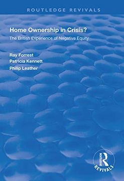 portada Home Ownership in Crisis?: The British Experience of Negative Equity (en Inglés)