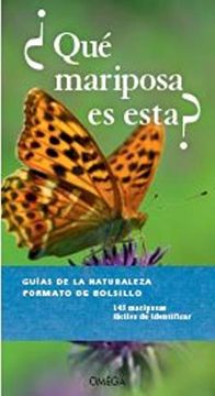 portada Qué Mariposa es Esta? (Guias del Naturalista) (in Spanish)