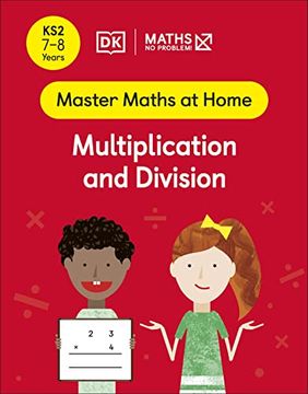 portada Maths ― no Problem! Multiplication and Division, Ages 7-8 (Key Stage 2) (Master Maths at Home) (en Inglés)