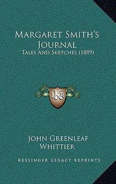 portada margaret smith's journal: tales and sketches (1889) (in English)
