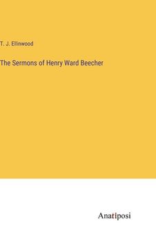 portada The Sermons of Henry Ward Beecher