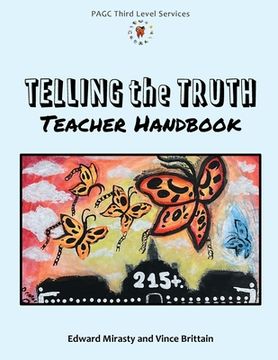 portada Telling the Truth Teacher Handbook (in English)