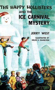 portada The Happy Hollisters and the Ice Carnival Mystery: HARDCOVER Special Edition (in English)