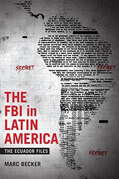 portada The Fbi In Latin America: The Ecuador Files (radical Perspectives) (en Inglés)